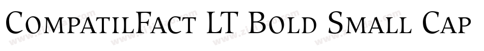 CompatilFact LT Bold Small Caps字体转换